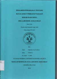 Pengaruh Pemahaman Tentang Batas Aurat Terhadap Pakaian Sehari-Hari Siswa SMA Labschool Kebayoran