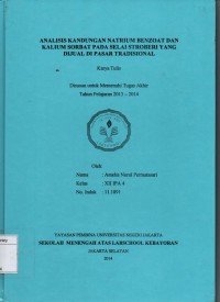 Analisis Kandungan Natrium Benzoat dan Kalium Sorbat Pada Selai Stroberi yang Dijual di Pasar Tradisional