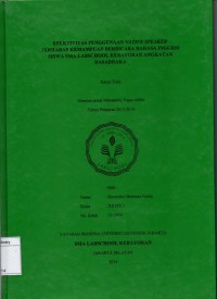 Efektifitas Penggunaan Native Speaker Terhadap Kemampuan Berbicara Bahasa Inggris Siswa SMA Labschool Kebayoran Angkatan Dasadraka