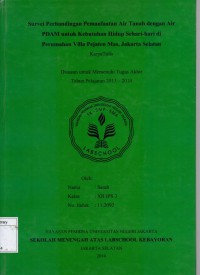 Survei Perbandingan Pemanfaatan Air Tanah dengan Air PDAM untuk Kebutuhan Hidup Sehari-hari di Perumahan Villa Pejaten Mas, Jakarta Selatan