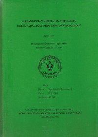 Perbandingan Kebebasan Pers Media Cetak pada Masa Orde Baru dan Reformasi