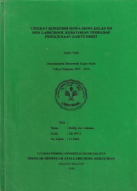 Tingkat Konsumsi Siswa-Siswi Kelas XII SMA Labschool Kebayoran terhadap Penggunaan Kartu Debit