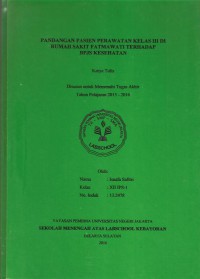 Pandangan Pasien Perawatan Kelas III di Rumah Sakit Fatmawati terhadap BPJS Kesehatan