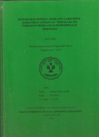 Pemahaman Peserta Didik SMA Labschool Kebayoran Angkatan Tridakara IPS terhadap Proklamasi Kemerdekaan Indonesia