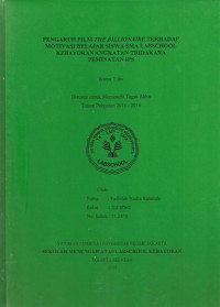 Pengaruh Film The Billionaire terhadap Motivasi Belajar Siswa SMA Labschool Kebayoran Angkatan Tridakara Peminatan IPS