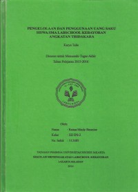 Pengelolaan dan Penggunaan Uang Saku Siswa SMA Labschool Kebayoran Angkatan Tridakara