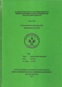 Dampak Peraturan dan Perundangan terhadap Pembangunan Perkebunan Kelapa Sawit Rakyat