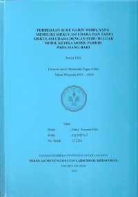 Perbedaan Suhu Kabin Mobil yang Memiliki Sirkulasi Udara dan Tanpa Sirkulasi Udara dengan Suhu di Luar Mobil Ketika Mobil Parkir pada Siang Hari