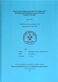 Pengaruh Frekuensi Bunyi terhadap Pergerakan Serbuk Gabus dalam Tabung Kundt