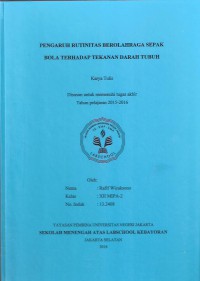 Pengaruh Rutinitas Berolahraga Sepak Bola terhadap Tekanan Darah Tubuh