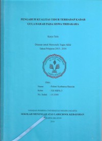 Pengaruh Kualitas Tidur terhadap Kadar Gula Darah pada Siswa Tridakara