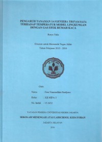 Pengaruh Tanaman Sanseviera Trifasciata terhadap Temperatur Model Lingkungan dengan Gas Efek Rumah Kaca