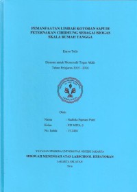 Pemanfaatan Limbah Kotoran Sapi di Peternakan Cihideung sebagai Biogas Skala Rumah Tangga