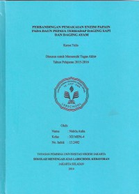 Perbandingan Pemakaian Enzim Papain pada Daun Pepaya terhadap Daging Sapi dan Daging Ayam