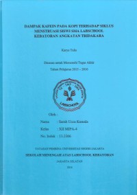 Dampak Kafein pada Kopi terhadap Siklus Menstruasi Siswi SMA Labschool Kebayoran Angkatan Tridakara