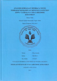 Analisis Kebiasaan Membaca Novel terhadap Kemampuan Menulis Fanfiction Siswa 'CATRAGANA' SMA Labschool Kebayoran