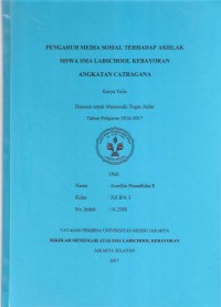 Pengaruh Media Sosial terhadap Akhlak Siswa SMA Labschool Kebayoran Angkatan Catragana