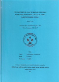 Pengaruh Bisnis Online terhadap Tingkat Konsumtif Siswa-siswi Angkatan 14 SMA Labschool Kebayoran