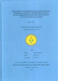 Pengaruh Lama Proses Pengasapan Secara Tradisional dengan Teknik Pengasapan Panas terhadap Tingkat Keawetan Ikan Cakalang Katsuwonus Pelamis