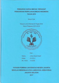 Pengaruh Harga Minyak terhadap Pendapatan Perpajakan Migas Indonesia Tahun 2015