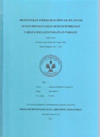 Menentukan Indeks Bias Minyak Jelantah Sunco Menggunakan Hukum Pembiasan Cahaya Snellius pada Plan Paralel