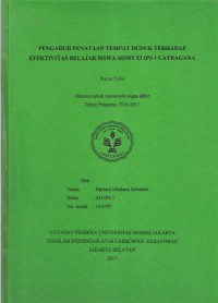 Pengaruh Penataan Tempat Duduk Terhadap Efektivitas Belajar Siswa-Siswi XI IPS 1 Catragana