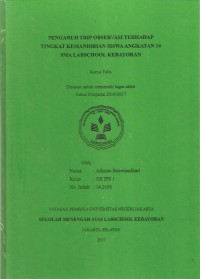 Pengaruh Trip Observasi terhadap Tingkat Kemandirian Siswa Angkatan 14 SMA Labschool Kebayoran