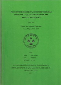 Pengaruh Produktivitas Industri Tembakau terhadap anggarana Pendapatan Dan Belanja Negara 2015