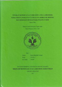 Tingkat Kepercayaan Diri Siswa SMA Labschool Kebayoran Angkatan Catragana Sebelum, Sedang, dan Sesudah Menggunakan Kawat Gigi