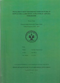 Pengaruh Aksi Terorisme Terhadap Sikap Siswa/i SMA Labschool Kebayoran Kepada Terorisme