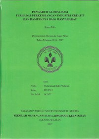 Pengaruh Globalisasi terhadap Perkembangan Industri Kreatif Dan Dampaknya Bagi Masyarakat