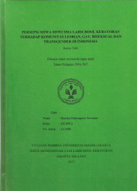 Persepsi Siswa-Siswi SMA Labschool Kebayoran Terhadap Komunitas Lesbian, Gay, Biseksual, Dan Transgender Di Indonesia