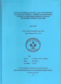 Analisis Pembuatan Peta Arus Penumpang dan Barang Kereta Commuter Indonesia Stasiun Tanah Abang Menggunakan Microsoft Office Visio 2007