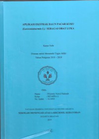 Aplikasi Ekstrak Daun Pacar Kuku (Lawsonia Inermis L.) Sebagai Obat Luka