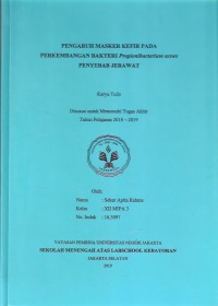 Pengaruh Masker Kefir pada Perkembangan Bakteri Propionibacterium Acne Penyebab Jerawat