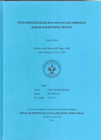 Pengaruh Ekstrak Bawang Dayak Terhadap Kadar Kolestrerol Mencit