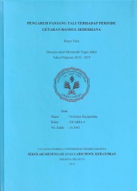 Pengaruh Panjang Tali Terhadap Periode Getaran Bandul Sederhana