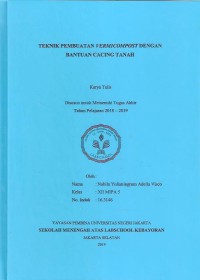 Teknik Pembuatan Vermicompost dengan Bantuan Cacing Tanah