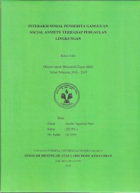 Interaksi Sosial Penderita Gangguan Social Anxiety Terhadap Pergaulan Lingkungan