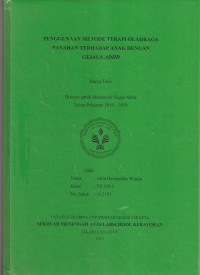 Penggunaan Metode Terapi Olahraga Panahan Terhadap Anak Dengan Gejala ADHD