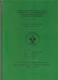 Pengaruh Asisten Rumah Tangga Terhadap Sifat Kemandirian Siswa SMA Labschool Kebayoran Angkatan Heksadraga