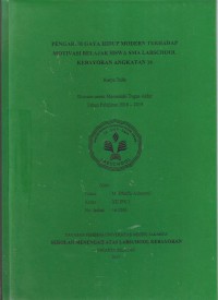 Pengaruh Gaya Hidup Modern Terhadap Motivasi Belajar Siswa SMA Labschool Kebayoran Angkatan 16