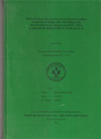 Pemahaman Nilai-Nilai Dasar Pancasila Terhadap Perilaku Demokratis Di Lingkungan Sekolah Siswa SMA Labschool Kebayoran Angkatan 16