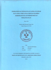 Perbandingan Penggunaan Lensa Standar dan Lensa Wide Angle dengan Kamera Mirrorless dalam Permotretan Pemandangan