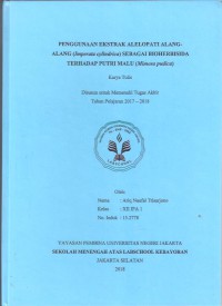 Penggunaan Ekstrak Alelopati Tanaman Alang-alang (Imperata cylindrica) sebagai Bioherbisida terhadap Putri Malu (Mimosa Pudica)