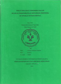 Peran Diplomat Indonesia dalam Sejarah Perkembangan Diplomasi Indonesia di Tingkat Internasional