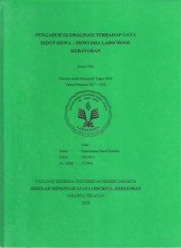 Pengaruh Globalisasi Terhadap Gaya Hidup Siswa-siswi SMA Labschool Kebayoran