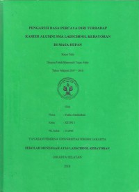 Pengaruh Rasa Percaya Diri Terhadap Karier Alumni SMA Labschool Kebayoran di Masa Depan