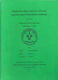 Persepsi Siswi Angkatan Patrasaka Terhadap Makanan Tradisional Indonesia