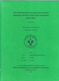 Pengaruh Penggunaan Kendaraan Umum Terhadap Aktivitas Siswa SMA Labschool Kebayoran